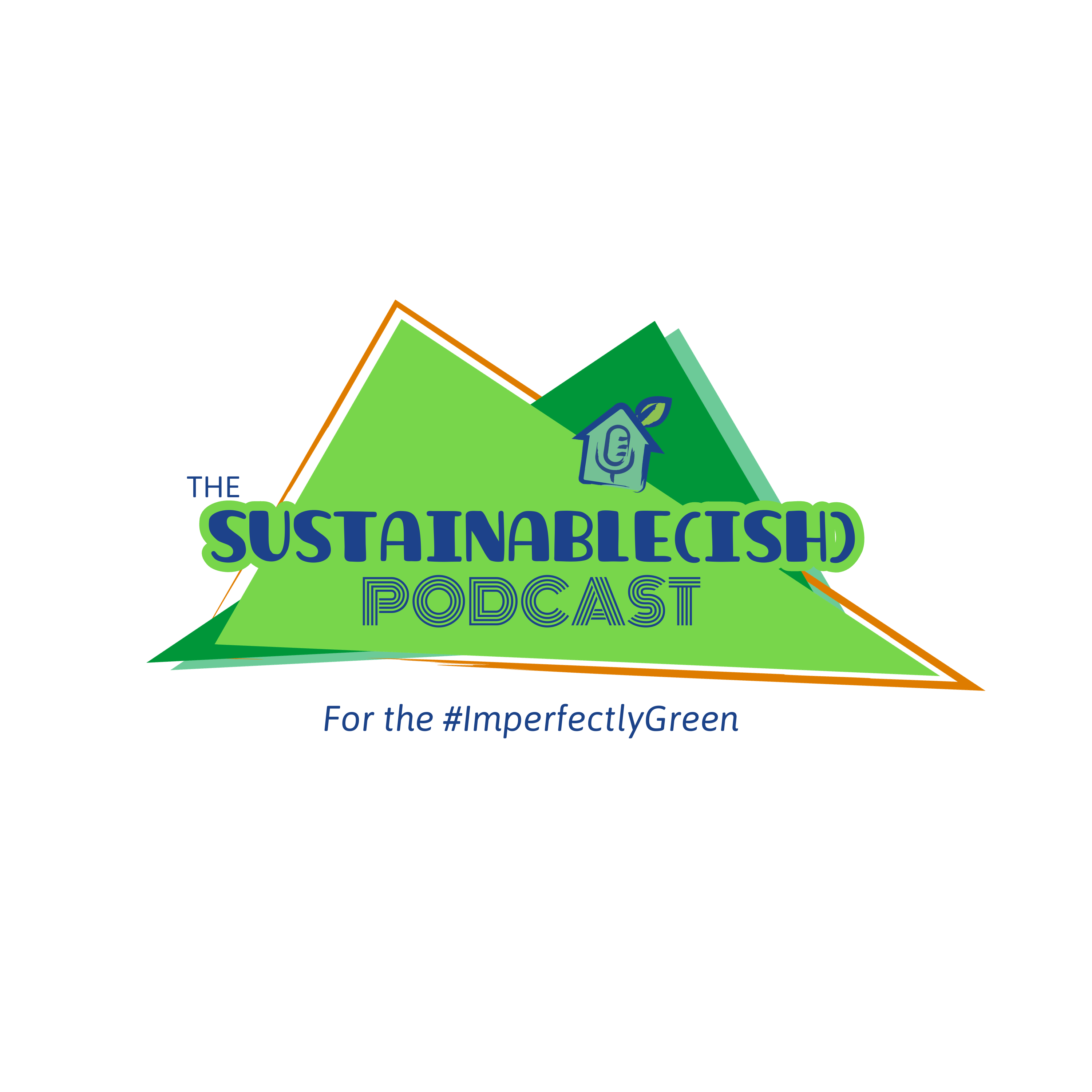 SUSTAINABLE(ISH) PODCAST (5)